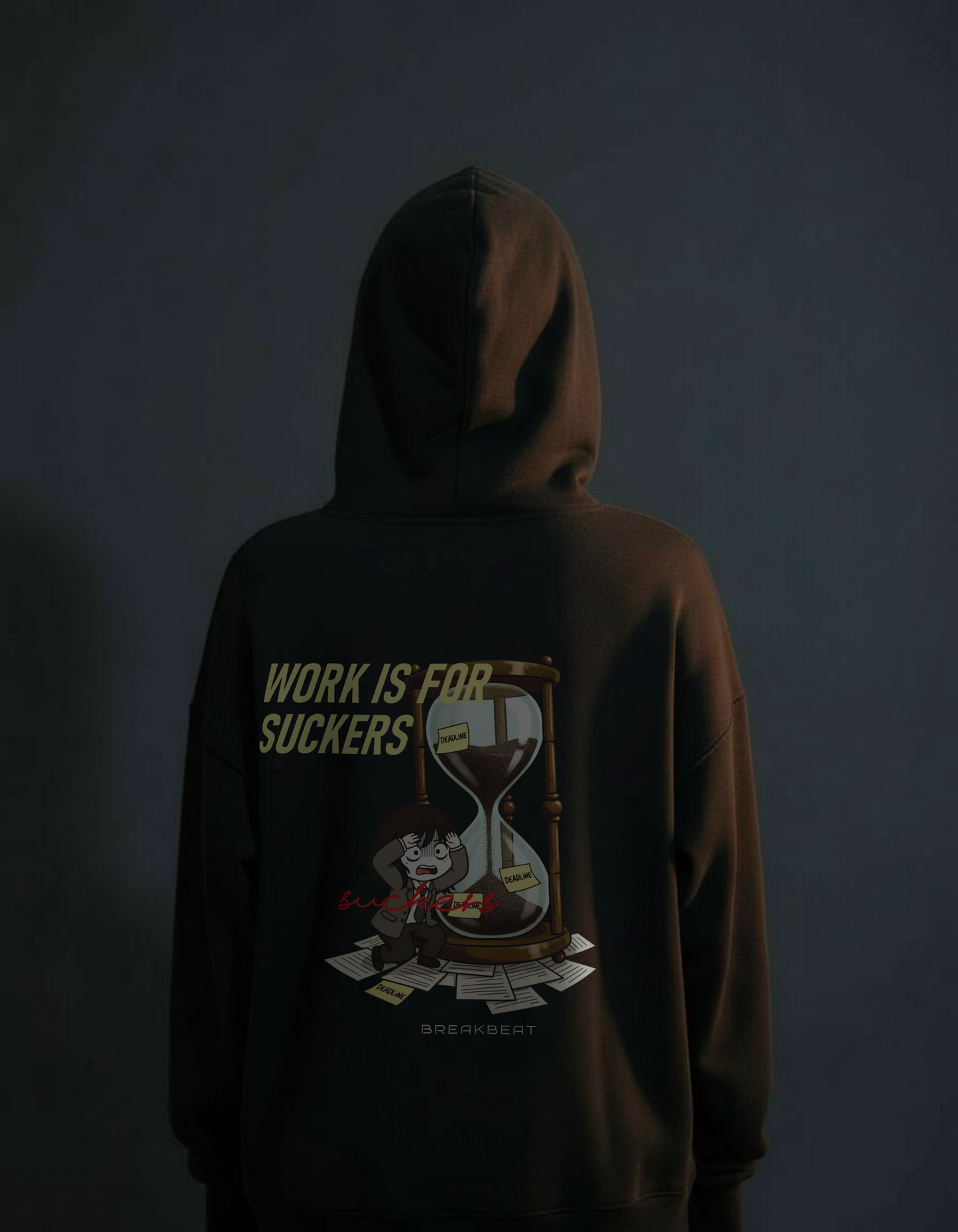 UNISEX Black humor collection Work is for suckers Hoodie